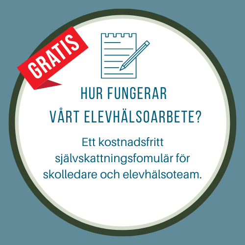 Självskattningsformulär - Hur fungerar vårt elevhälsoarbete?